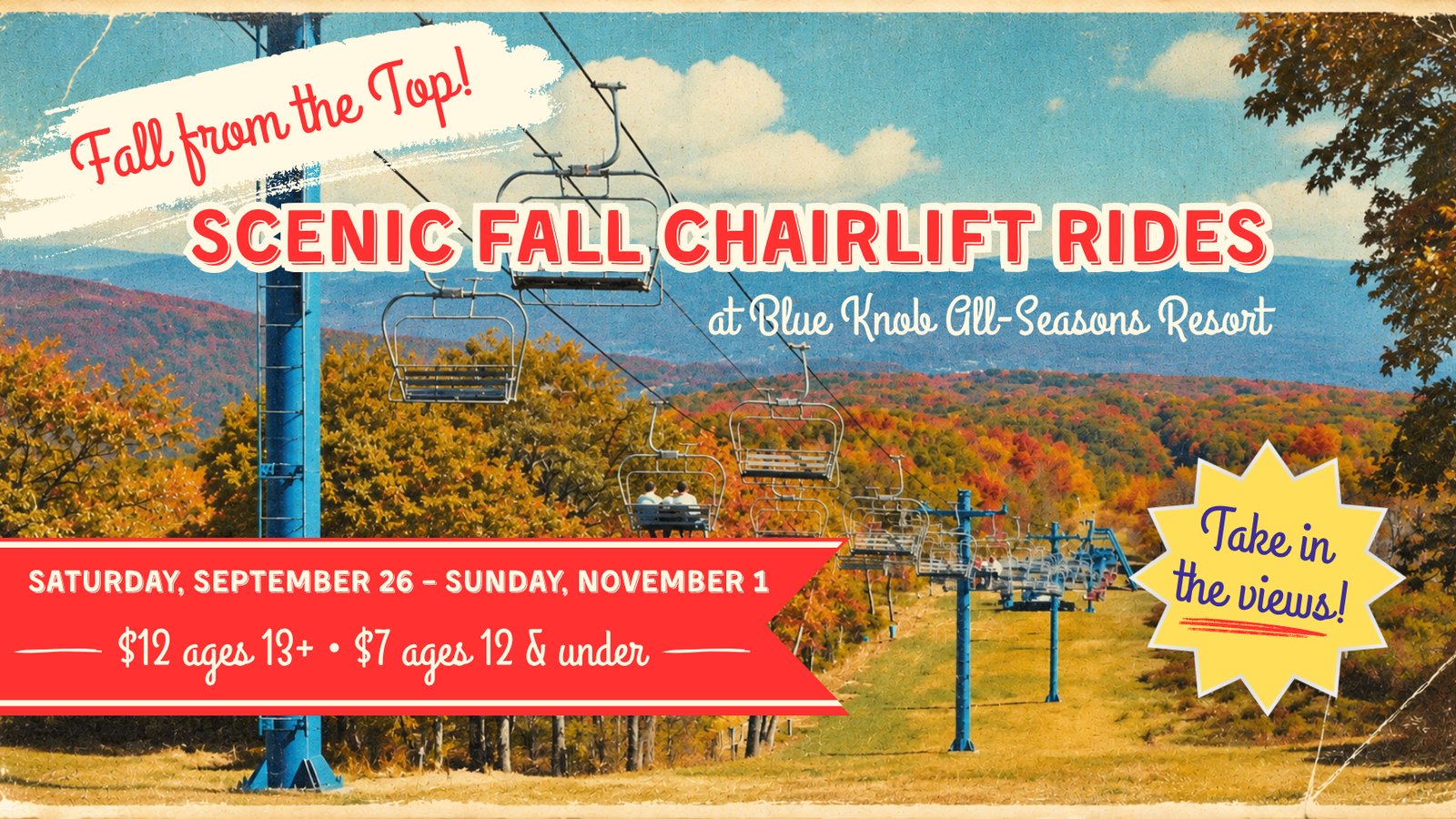 Scenic Fall Chairlift Rides at Blue Knob All-Seasons Resort — Saturday, September 26 through Sunday, November 1