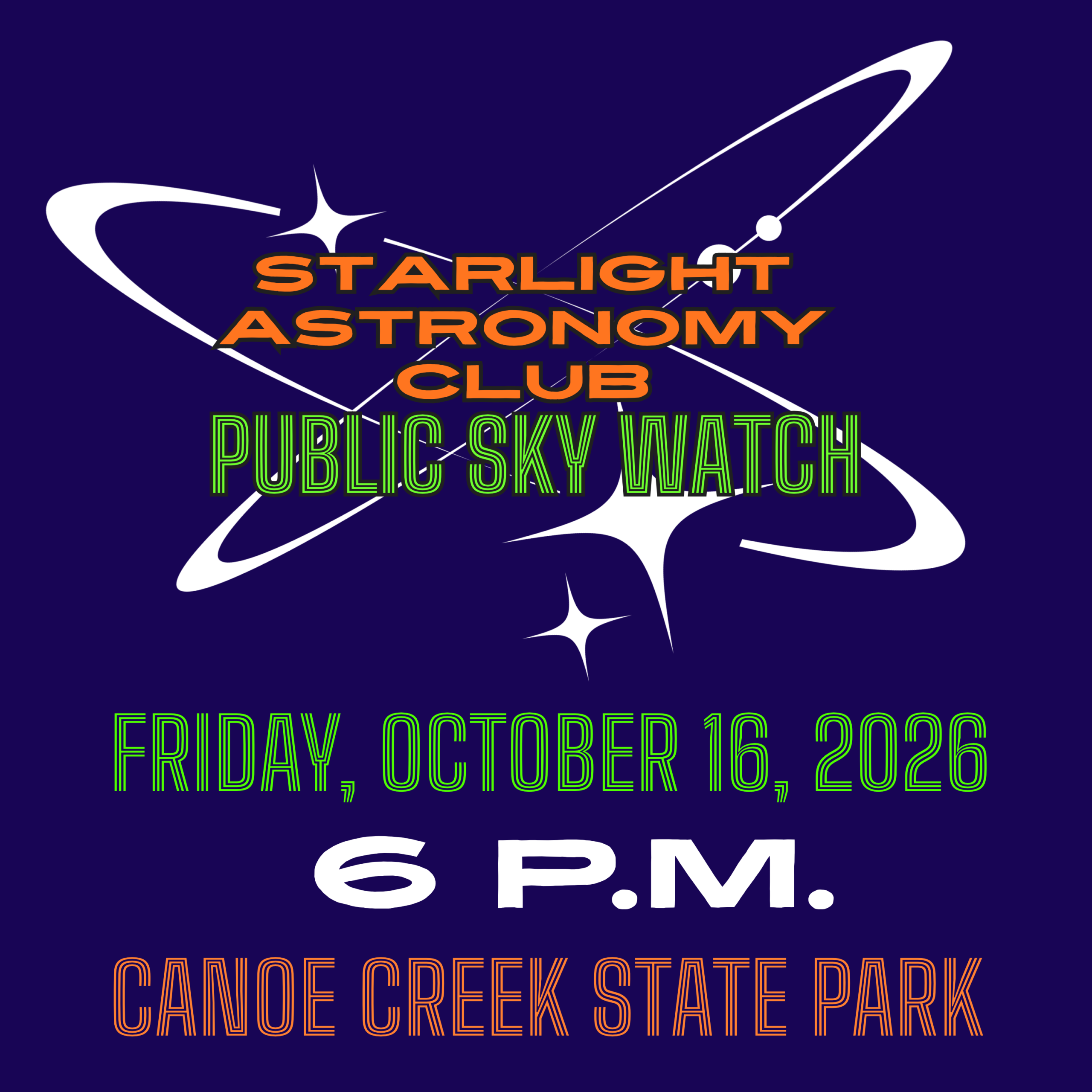 Starlight Astronomy Club Public Sky Watch